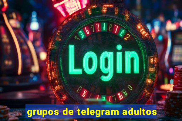 grupos de telegram adultos