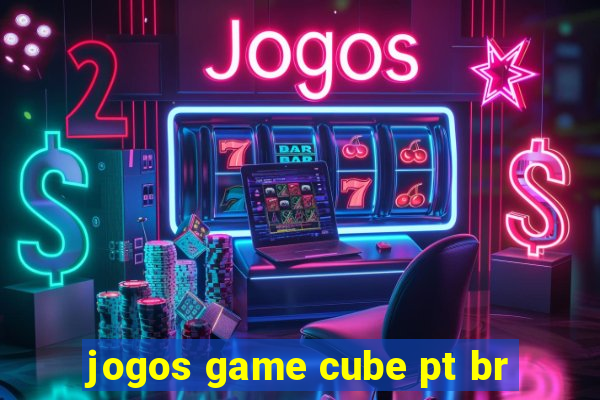 jogos game cube pt br