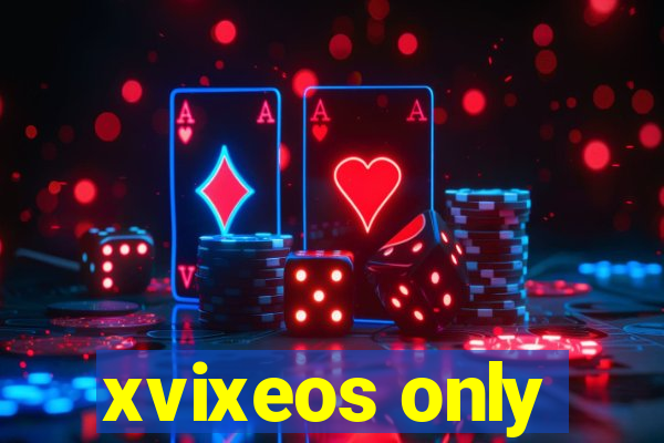 xvixeos only