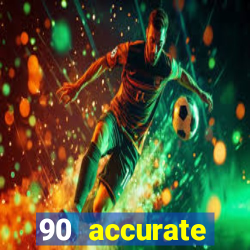 90 accurate football predictions