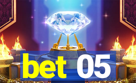 bet 05