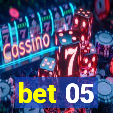 bet 05