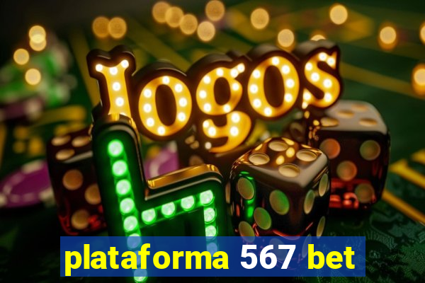 plataforma 567 bet