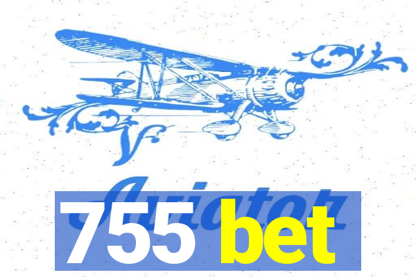 755 bet