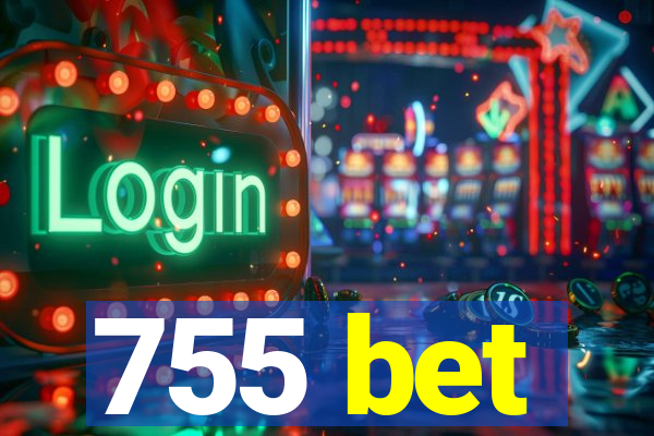 755 bet