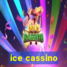 ice cassino