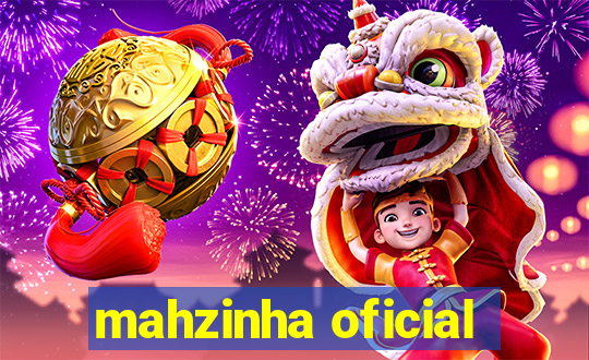 mahzinha oficial