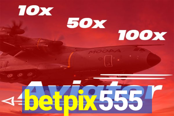 betpix555