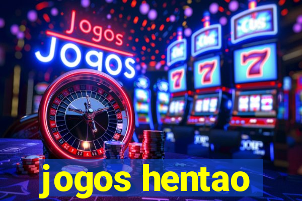 jogos hentao