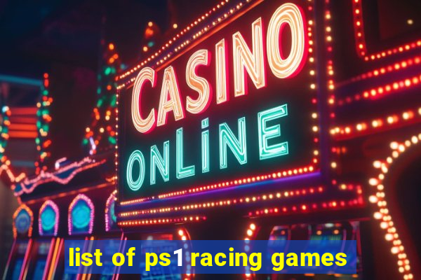 list of ps1 racing games