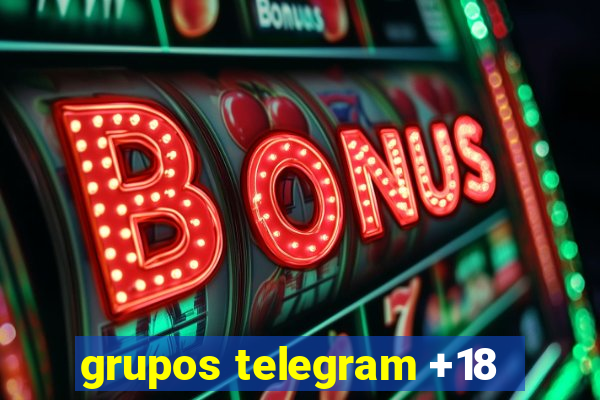 grupos telegram +18