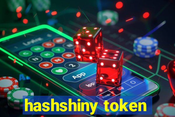 hashshiny token