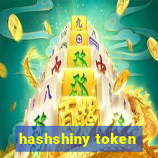 hashshiny token