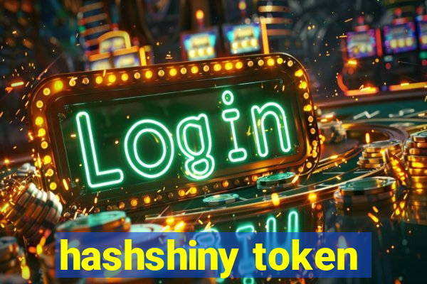 hashshiny token