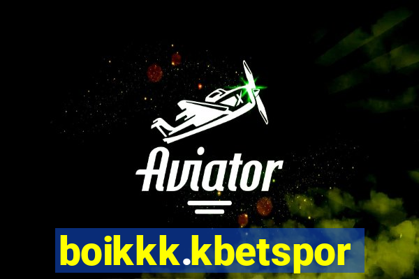 boikkk.kbetsports.bet