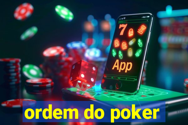 ordem do poker