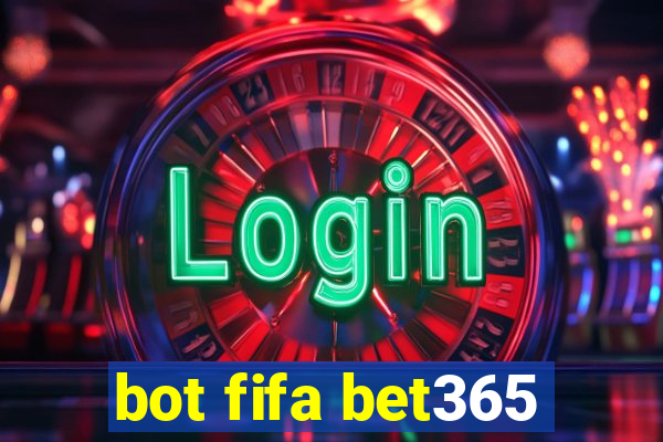 bot fifa bet365