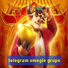 telegram omegle grupo