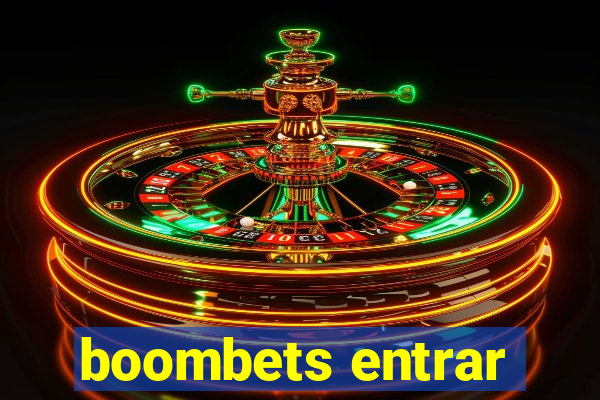 boombets entrar