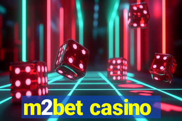 m2bet casino