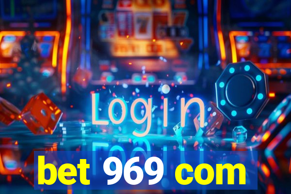 bet 969 com