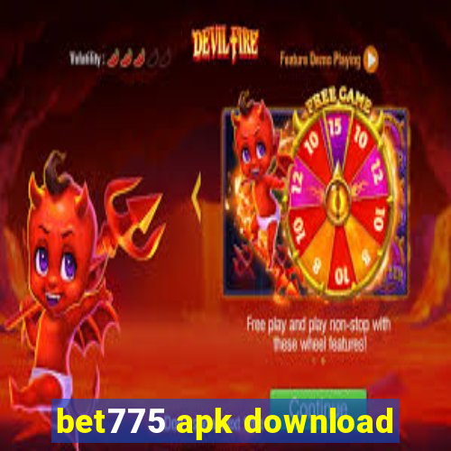 bet775 apk download