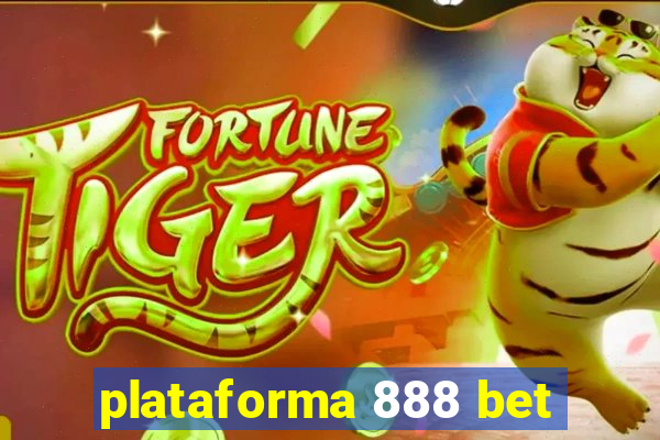 plataforma 888 bet