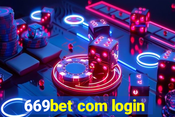 669bet com login