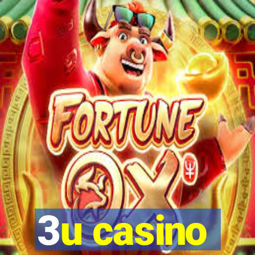 3u casino