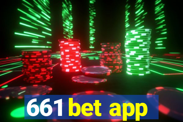 661 bet app