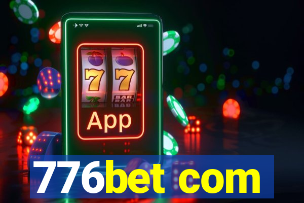 776bet com