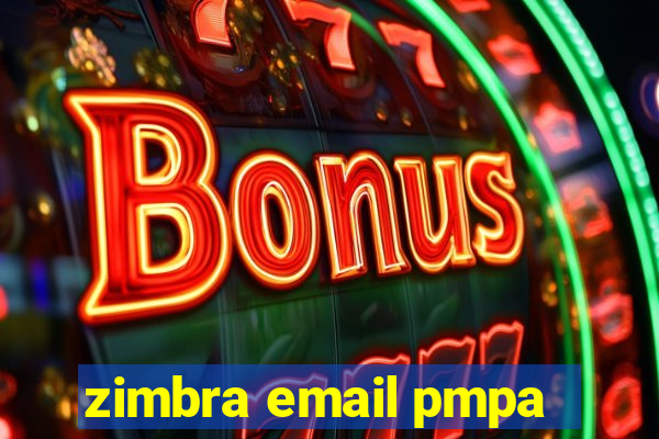 zimbra email pmpa