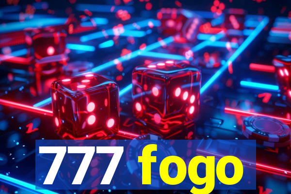 777 fogo