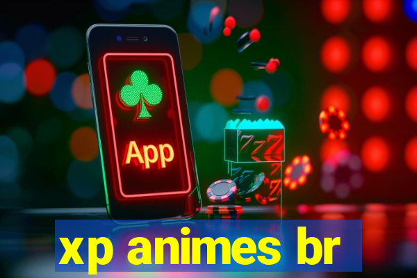 xp animes br