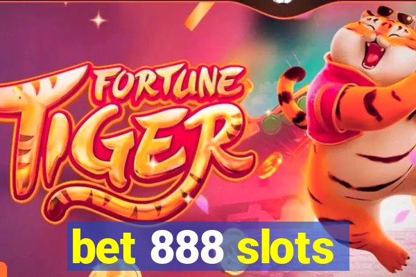 bet 888 slots