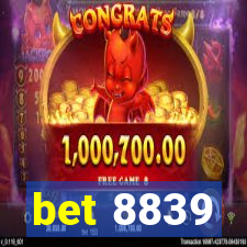 bet 8839