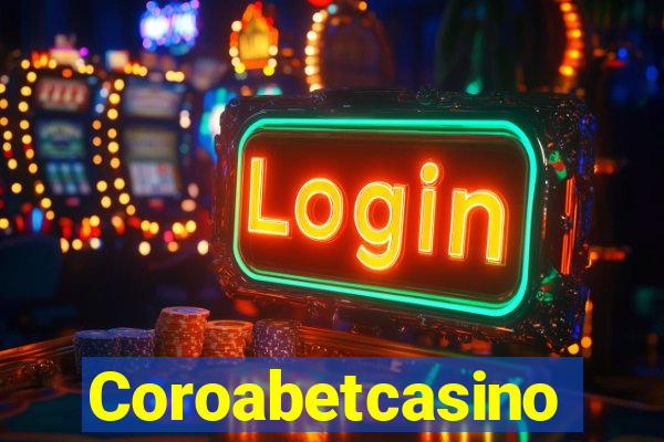 Coroabetcasino