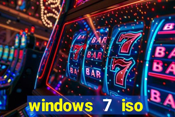 windows 7 iso download 32 bits pt-br