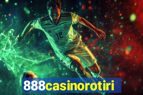 888casinorotiri