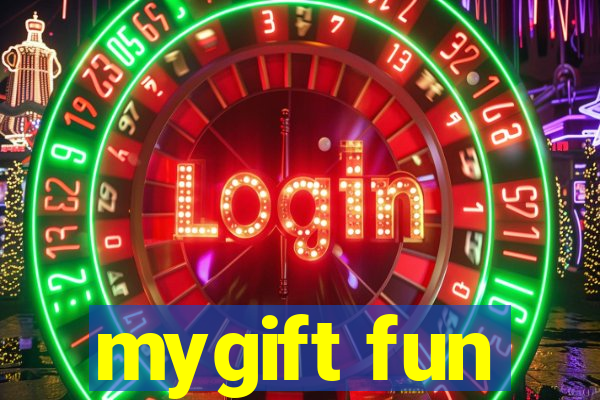 mygift fun