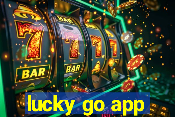 lucky go app