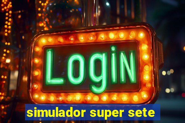 simulador super sete