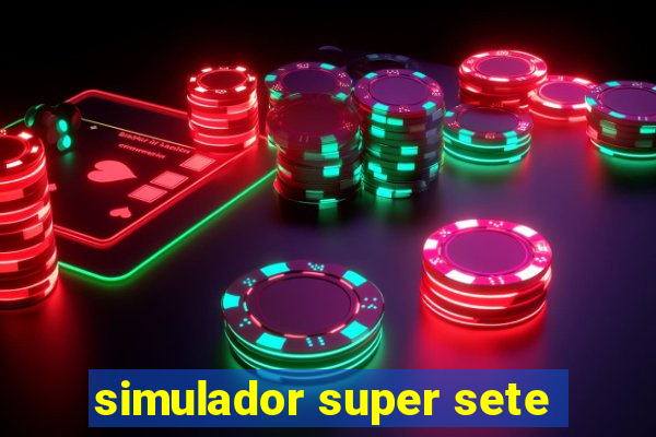 simulador super sete