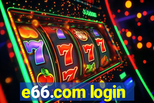 e66.com login