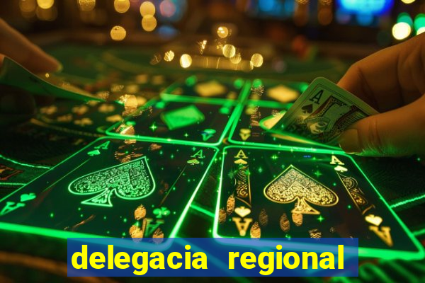 delegacia regional do trabalho