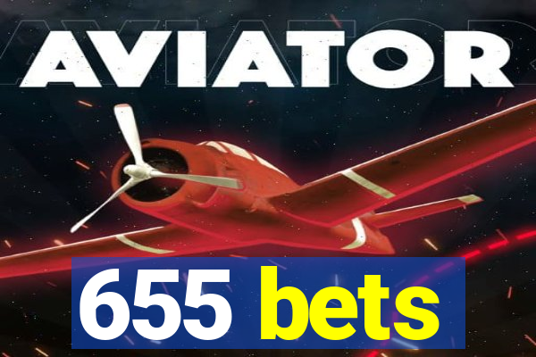 655 bets