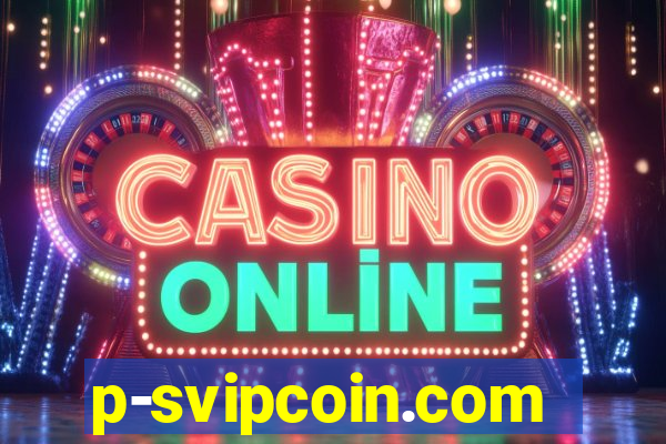 p-svipcoin.com