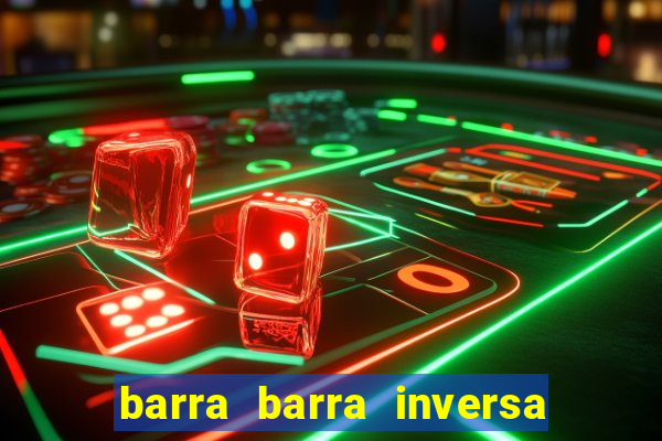 barra barra inversa - twitch