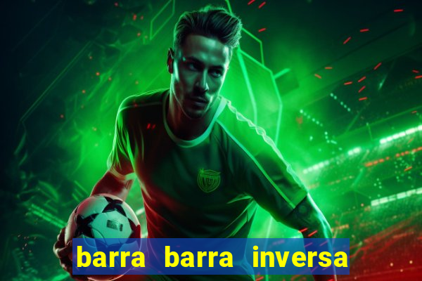 barra barra inversa - twitch