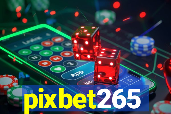 pixbet265